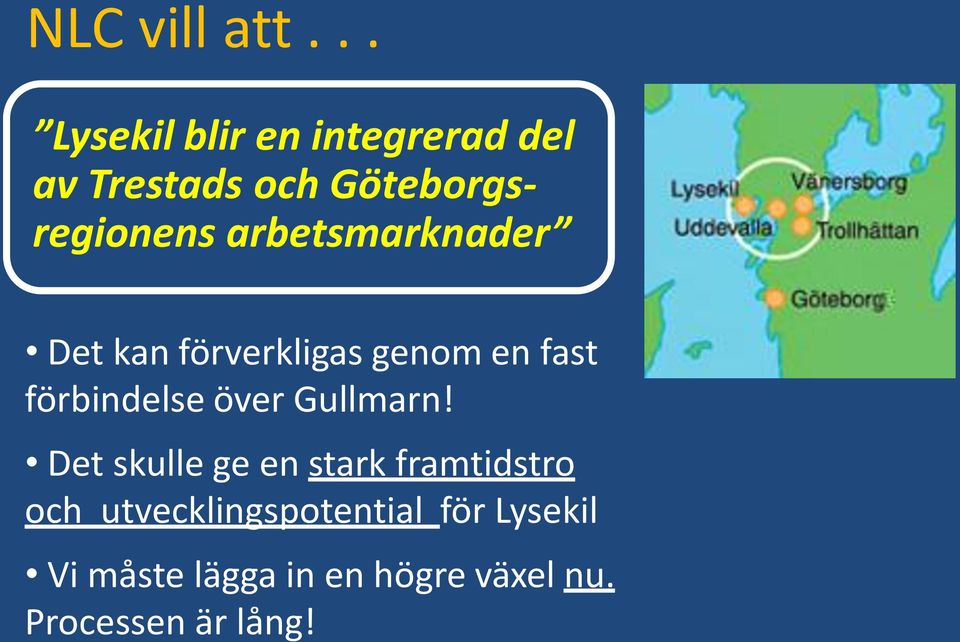 arbetsmarknader Det kan förverkligas genom en fast förbindelse över