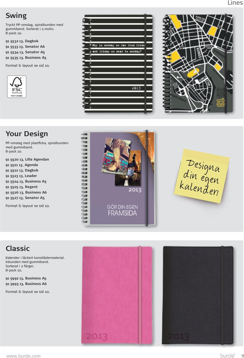 Your Design PP-omslag med plastficka, spiralbunden med gummiband. B-pack.