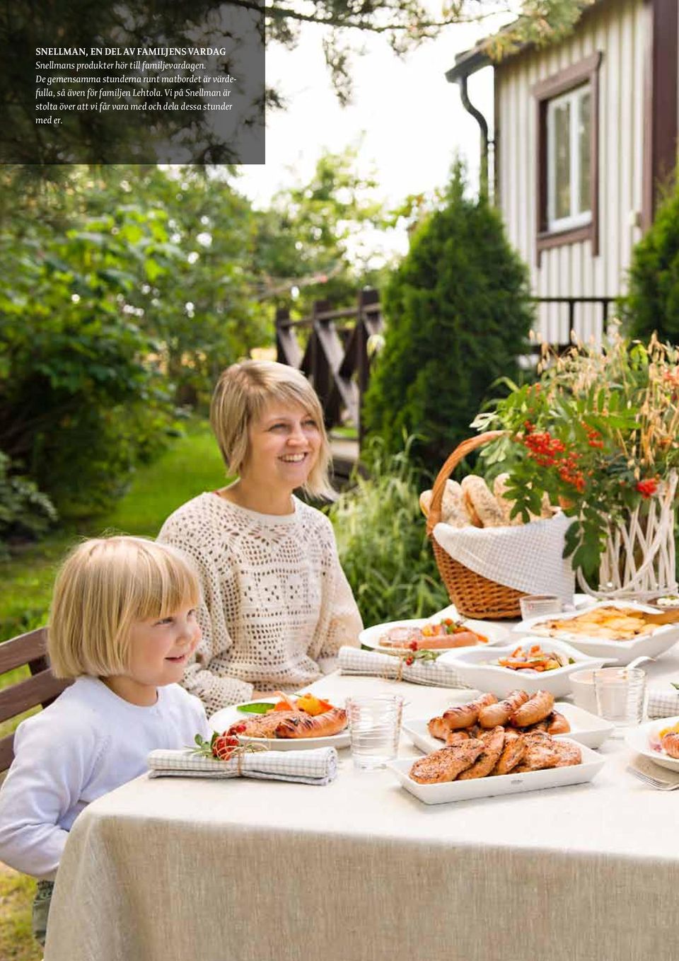 De gemensamma stunderna runt matbordet är värdefulla, så även för