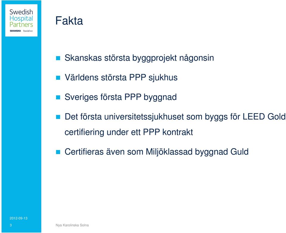 universitetssjukhuset som byggs för LEED Gold certifiering