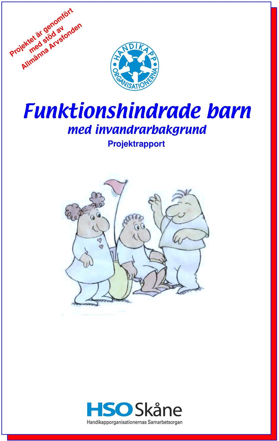 Funktionshindrade barn med