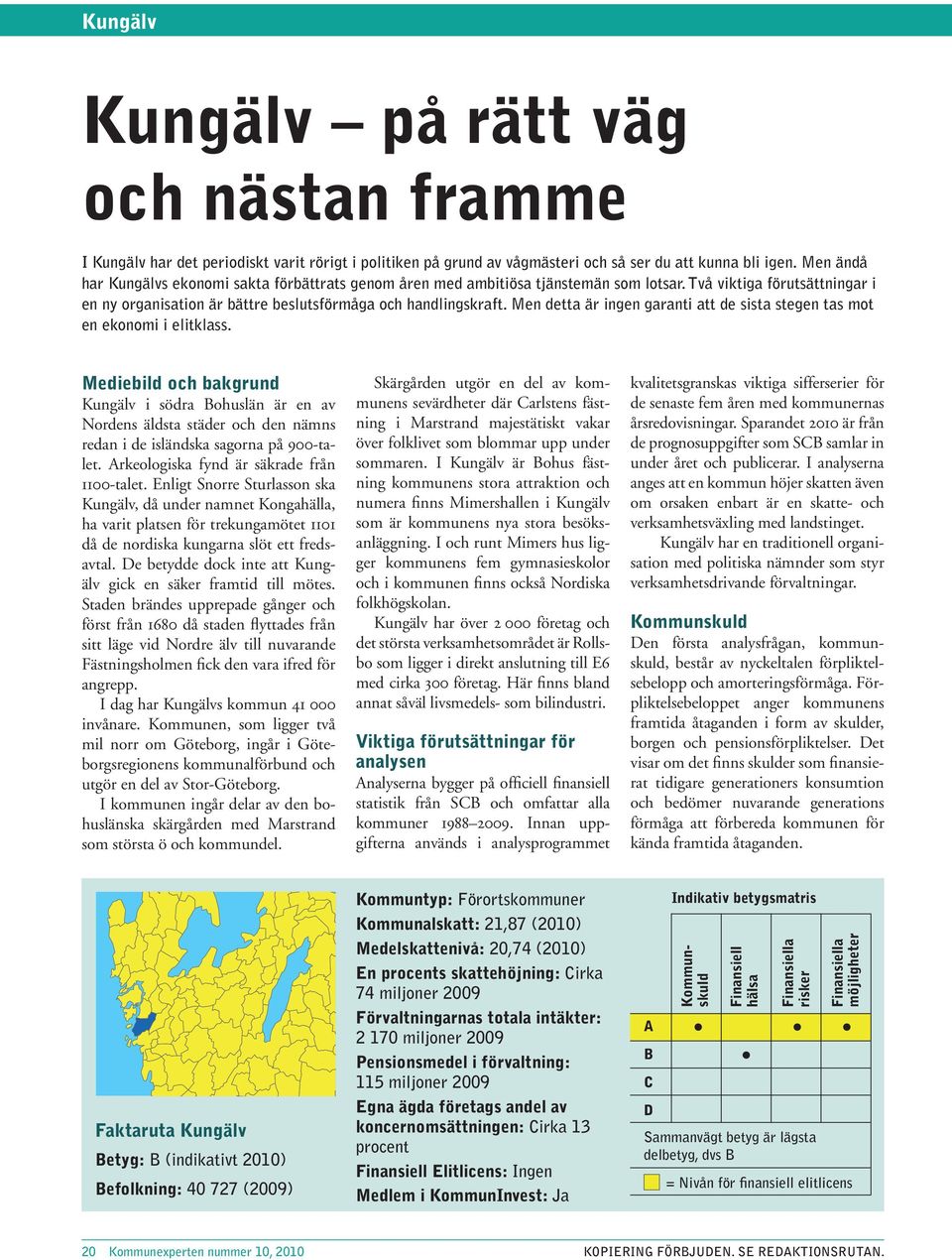 Men detta är ingen garanti att de sista stegen tas mot en ekonomi i elitklass.