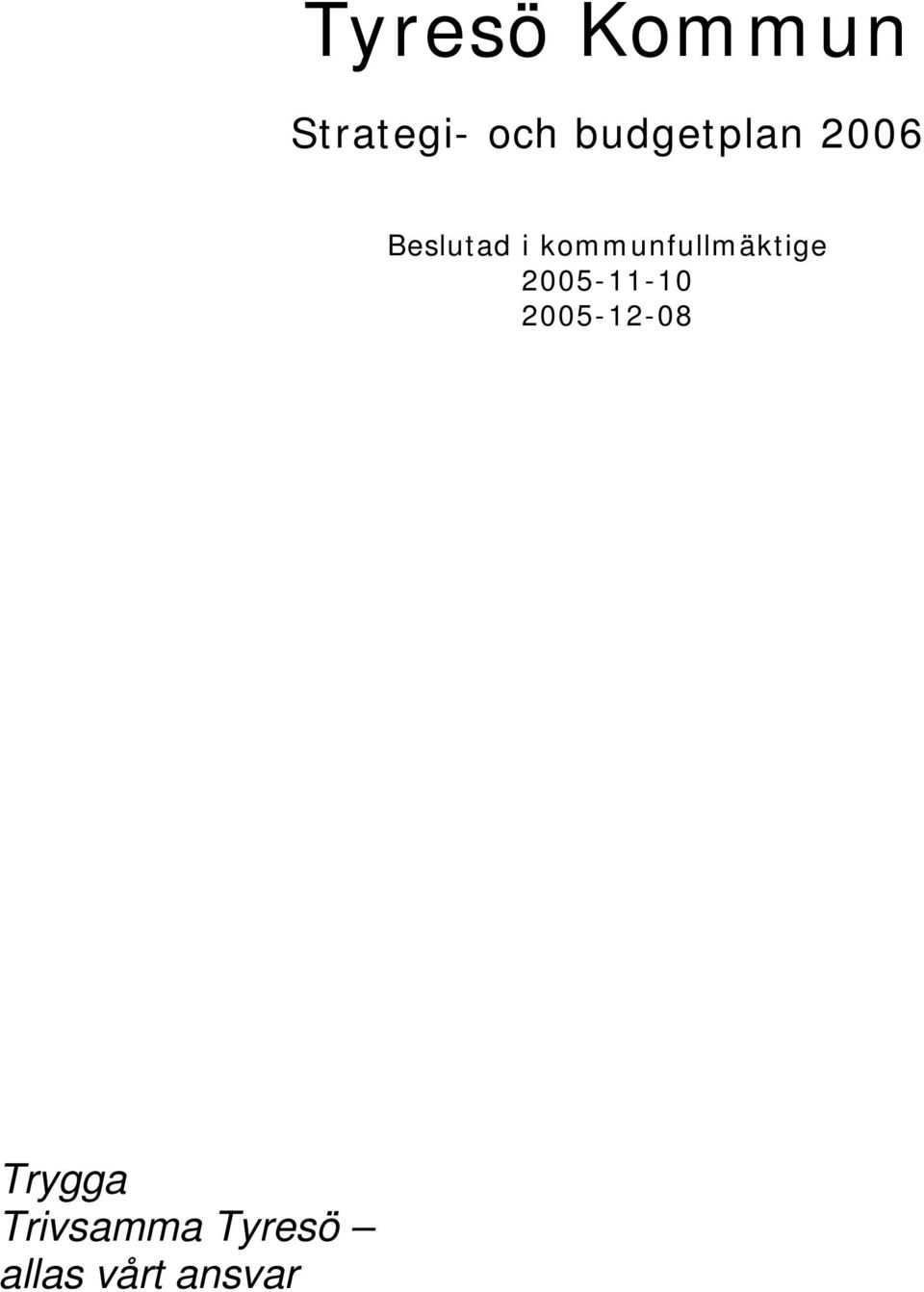 kommunfullmäktige -11-10 -12-08