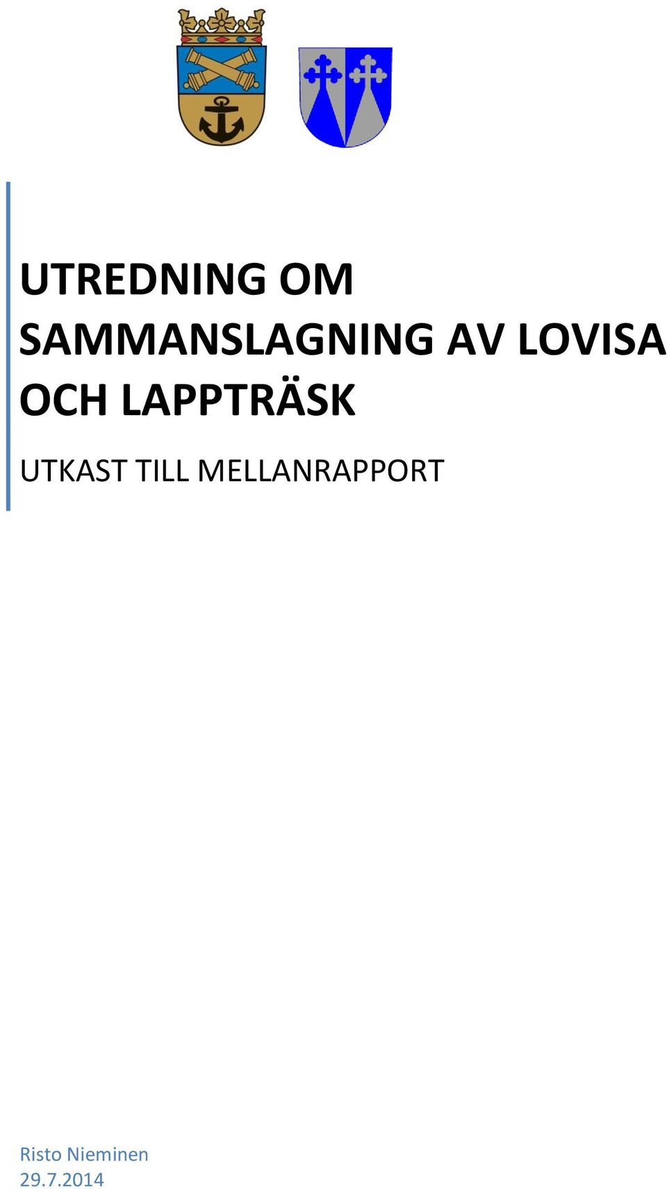 OCH LAPPTRÄSK UTKAST TILL