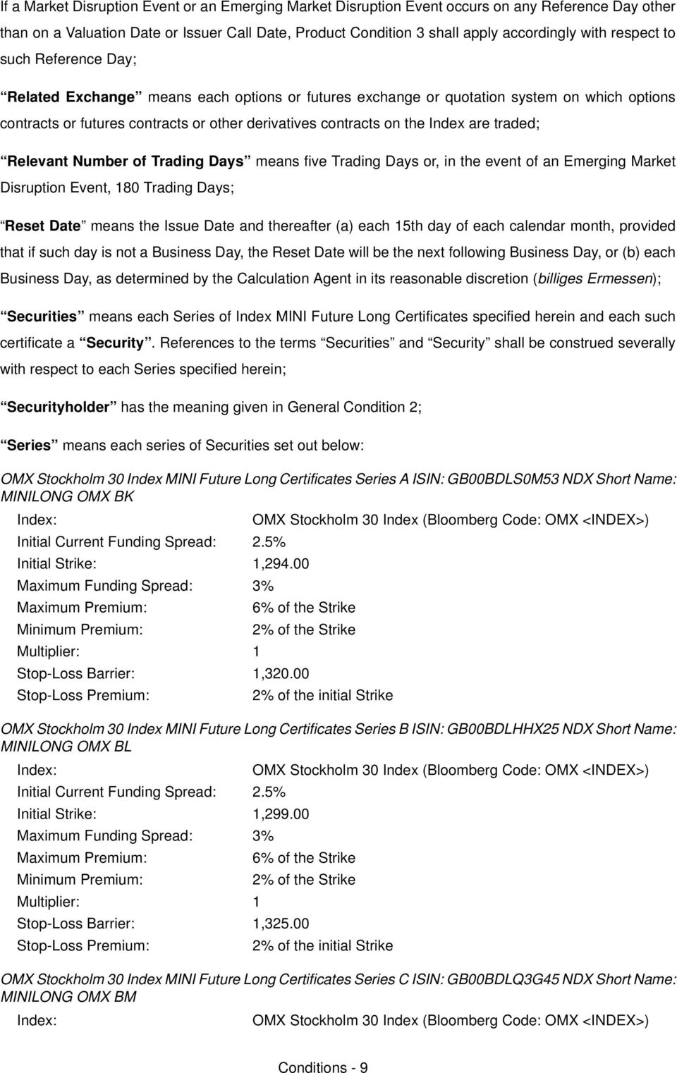 are tradedx oelevant kumber of Trading aays means five qrading aays ori in the event of an bmerging jarket aisruption bventi UM qrading aaysx oeset aate means the fssue aate and thereafter EaF each