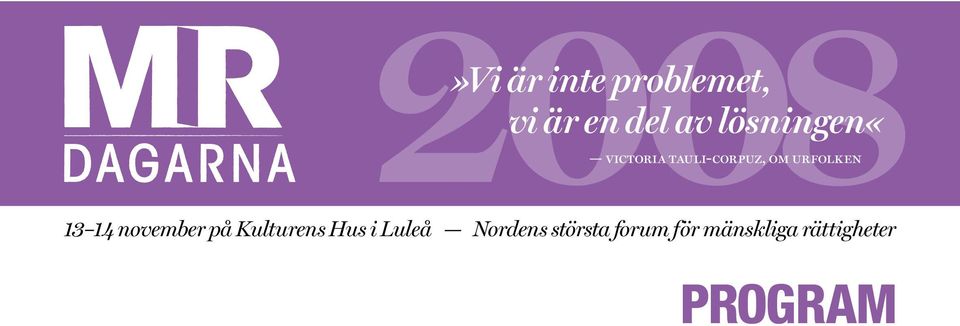 13 14 november på ulturens Hus i Luleå