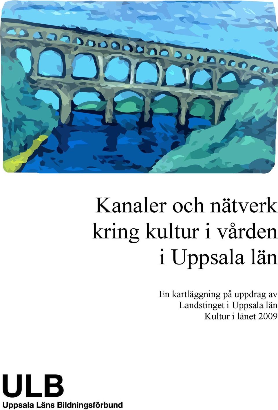 kartläggning på uppdrag av