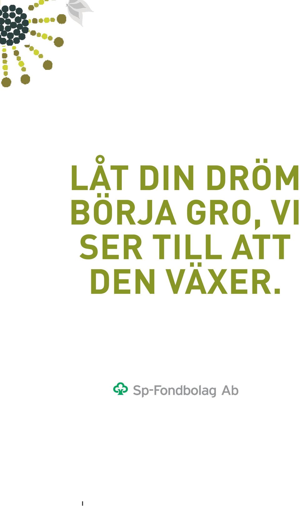 VI SER TILL