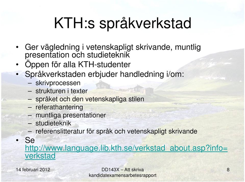 språket och den vetenskapliga stilen referathantering muntliga presentationer studieteknik