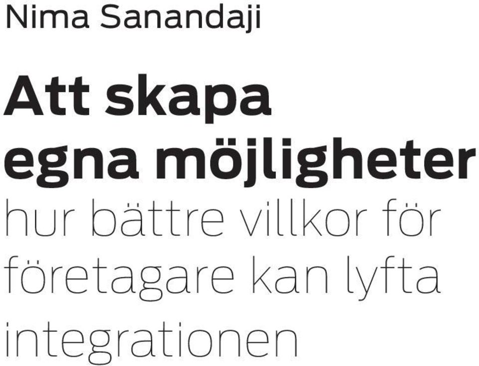 bättre villkor för