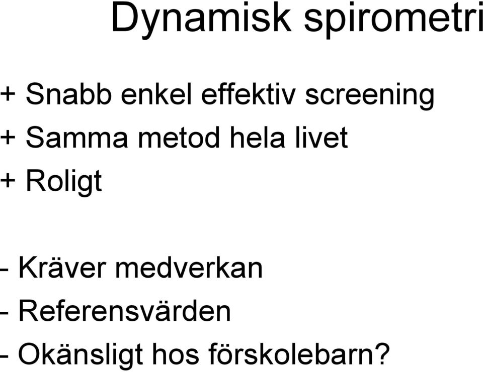 livet + Roligt - Kräver medverkan -