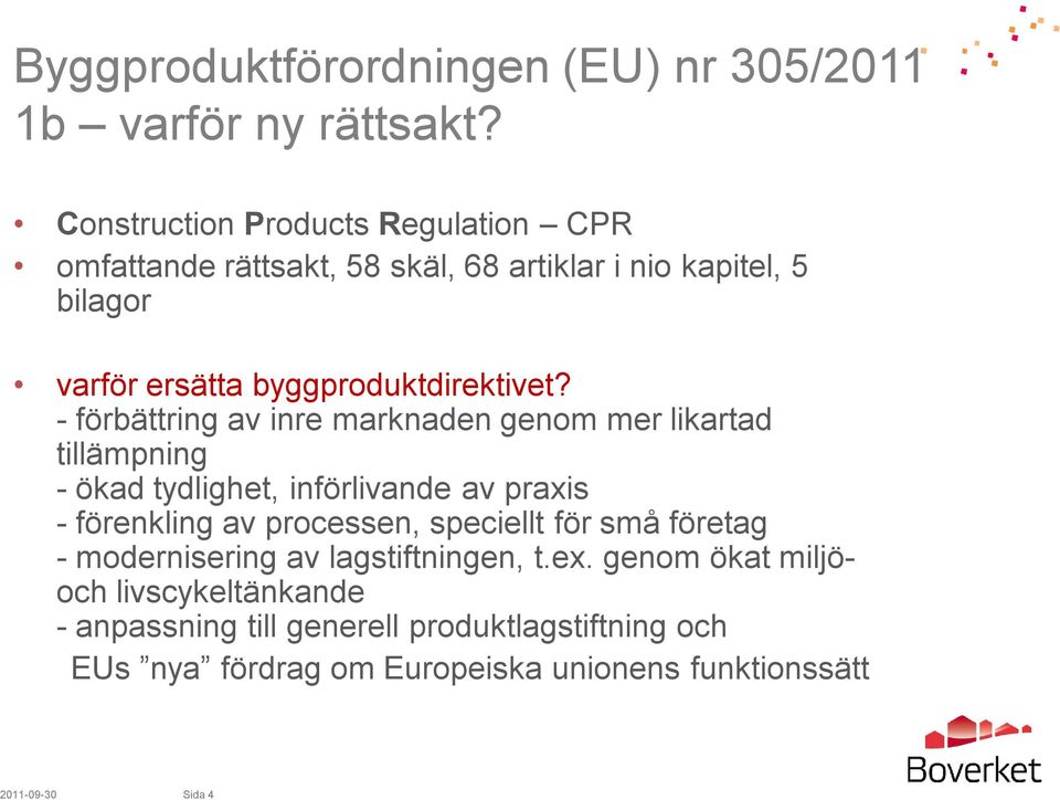 byggproduktdirektivet?