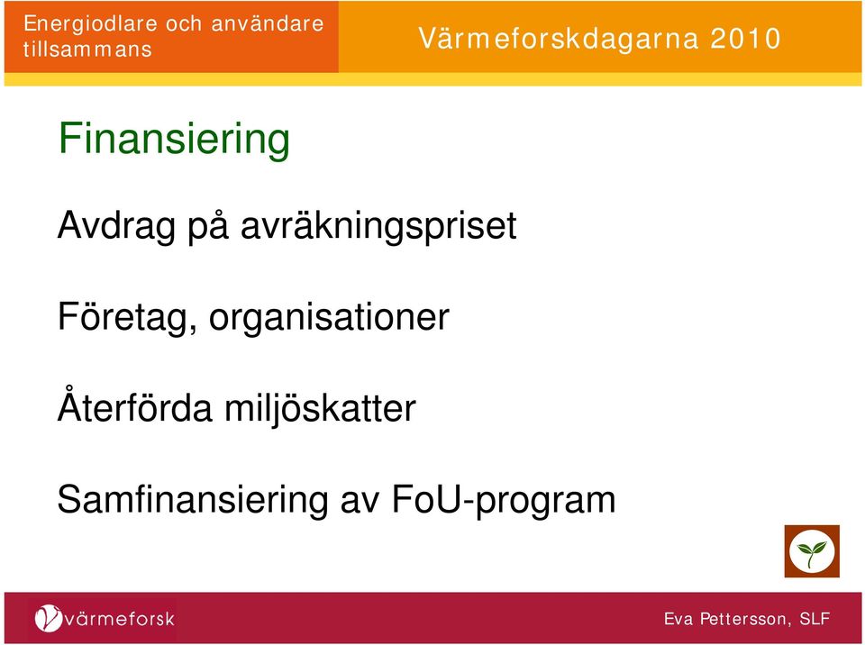 organisationer Återförda