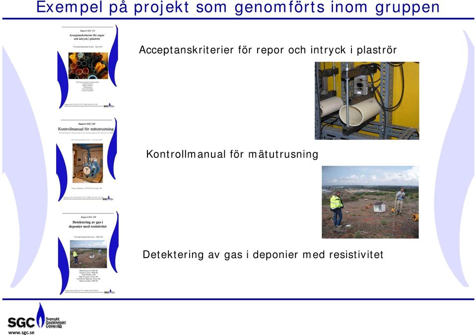 intryck i plaströr Kontrollmanual för