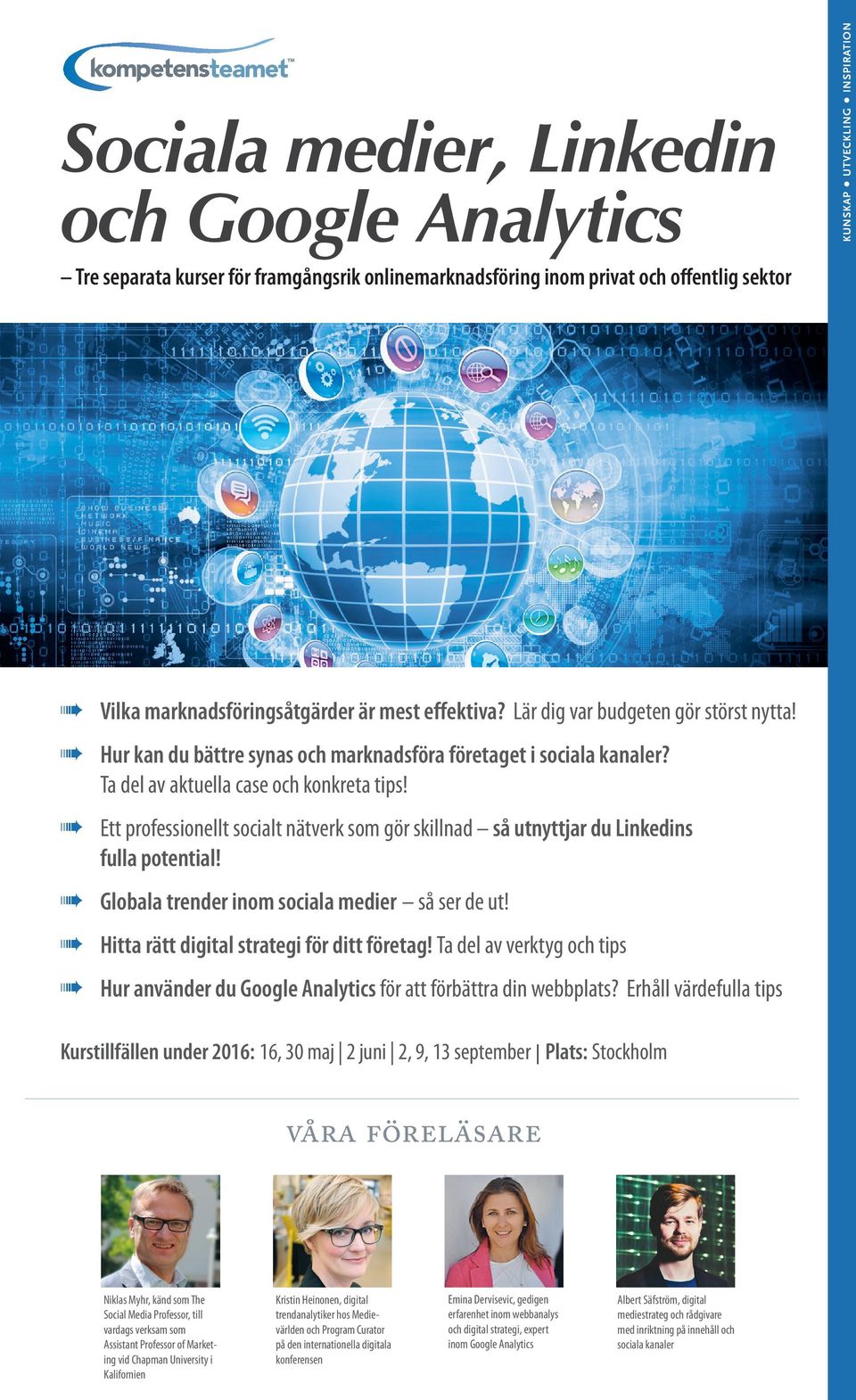 Ett professionellt socialt nätverk som gör skillnad så utnyttjar du Linkedins fulla potential! Globala trender inom sociala medier så ser de ut! Hitta rätt digital strategi för ditt företag!