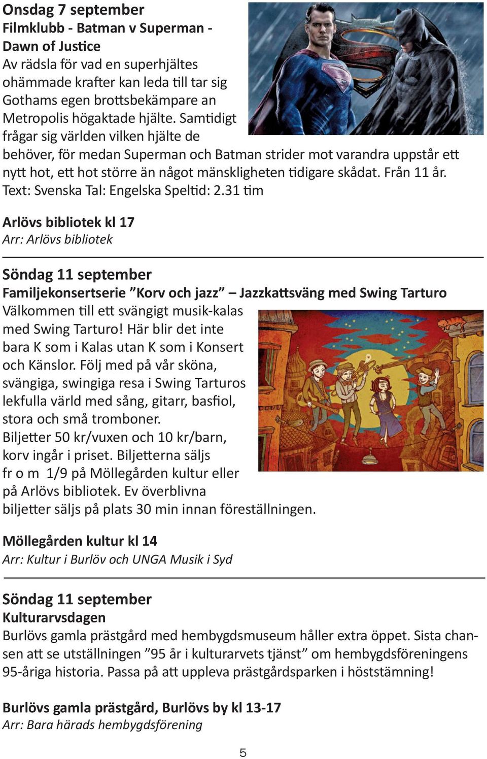 Text: Svenska Tal: Engelska Speltid: 2.