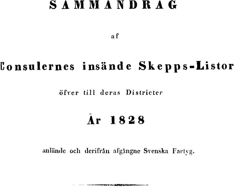 deras Districter År 1828 anlände