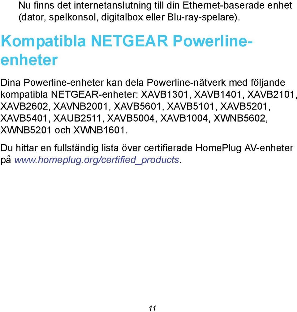 XAVB1301, XAVB1401, XAVB2101, XAVB2602, XAVNB2001, XAVB5601, XAVB5101, XAVB5201, XAVB5401, XAUB2511, XAVB5004, XAVB1004,