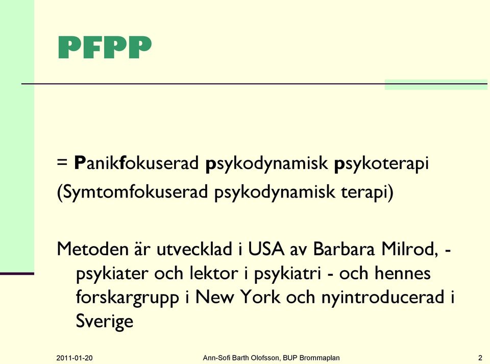 psykiater och lektor i psykiatri - och hennes forskargrupp i New York