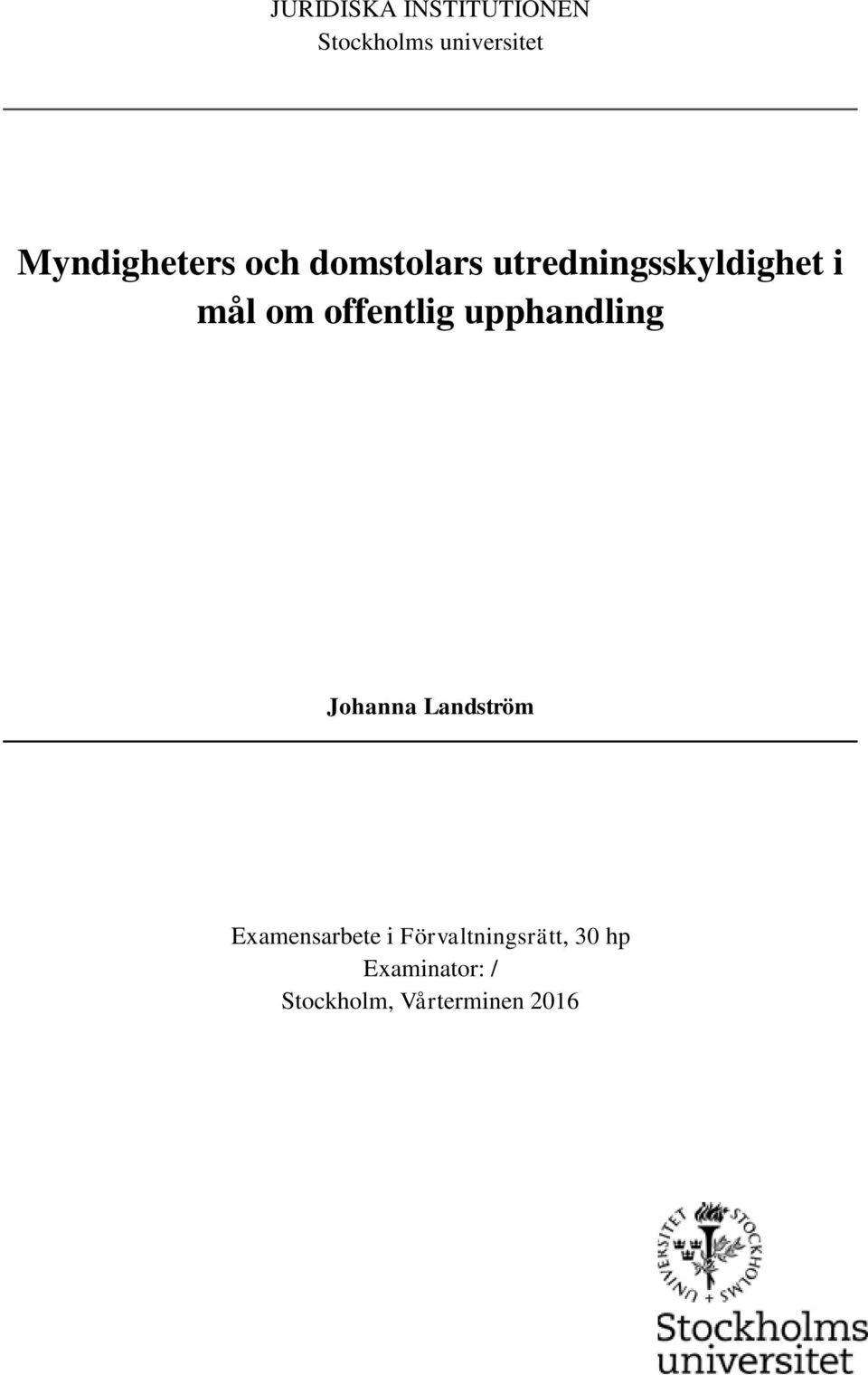 om offentlig upphandling Johanna Landström Examensarbete