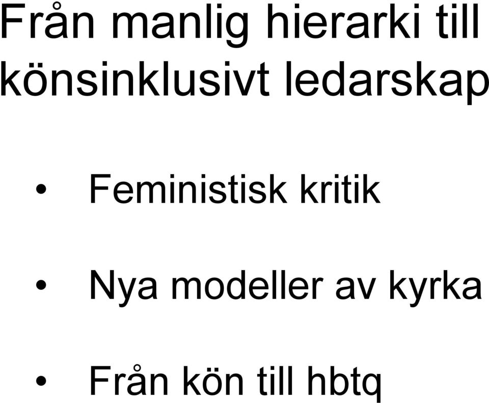 Feministisk kritik Nya