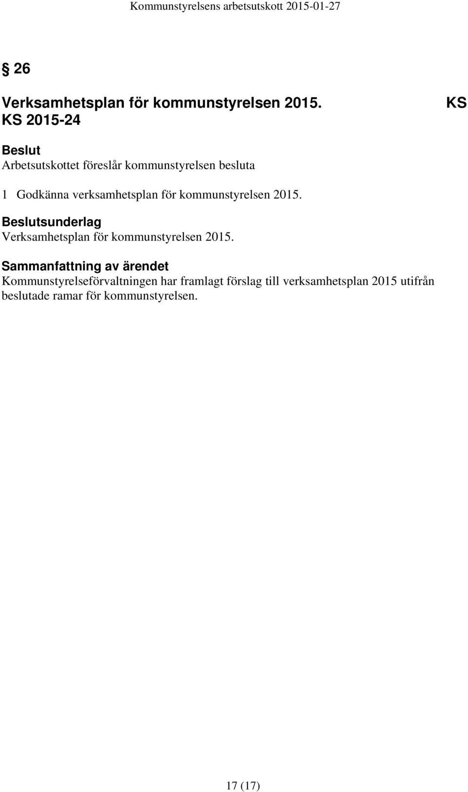 verksamhetsplan för kommunstyrelsen 2015.