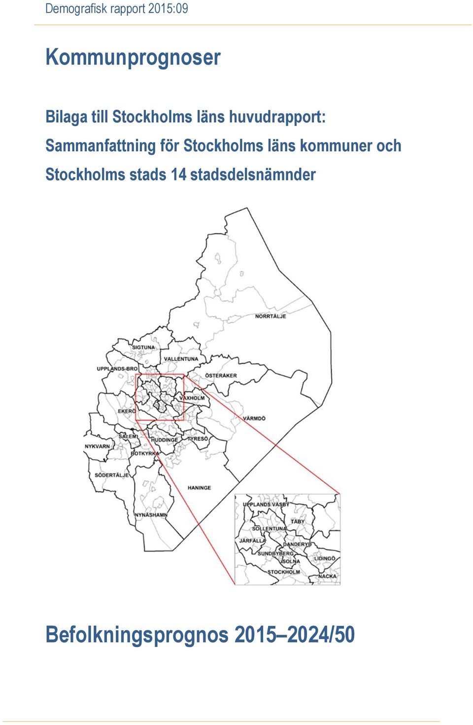 Sammanfattning för Stockholms läns