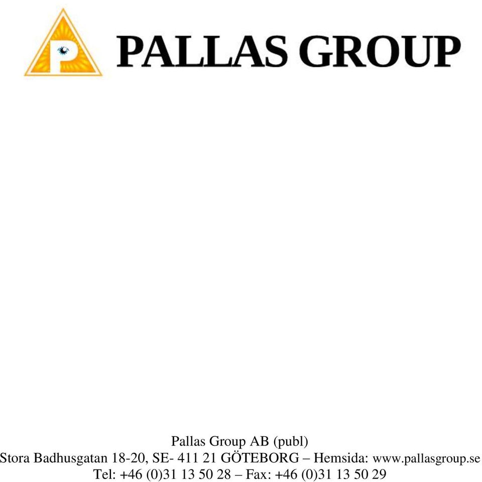 GÖTEBORG Hemsida: www.pallasgroup.