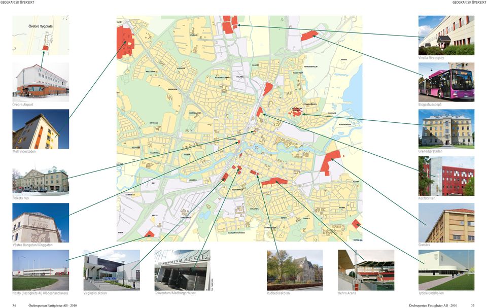 Grenadjärstaden ROSTA KARLSLUND ÖRNSRO NÄSBY ÅBY SÖDERMALM SKRÅMSTA Folkets hus Kexfabriken ALMBY EKLUNDA NASTA ASPHOLMEN SÖRBY TYBBLE SÖRBYÄNGEN BISTA ORMESTA LADUGÅRDSÄNGEN 0,00 ÖSTRA MARK 34