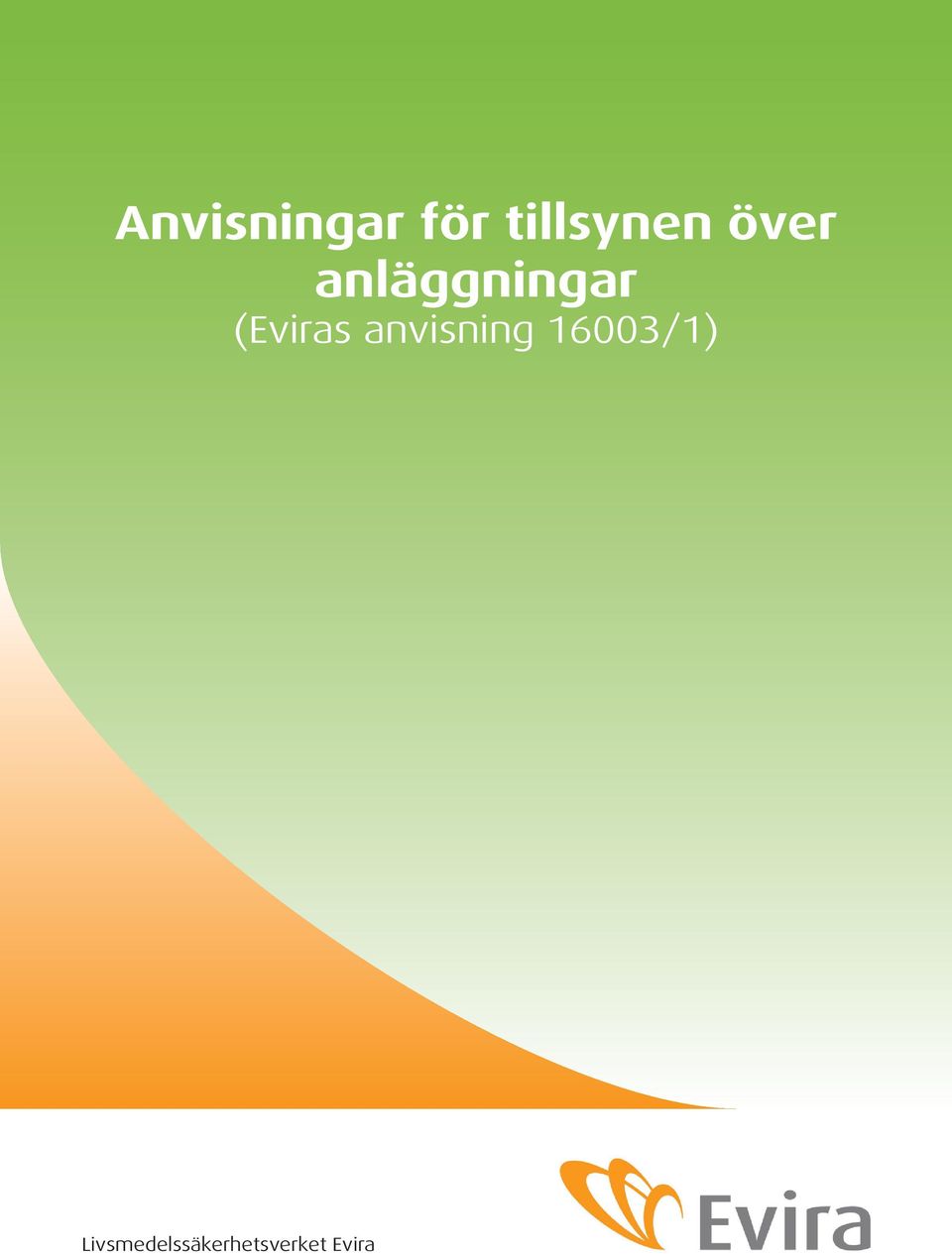 anvisning 16003/1)