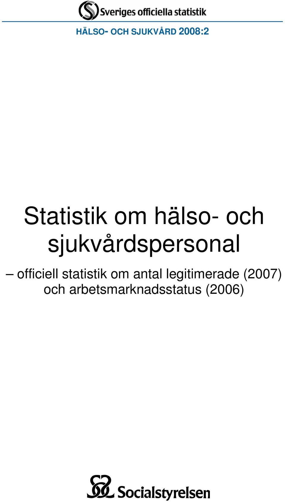 officiell statistik om antal