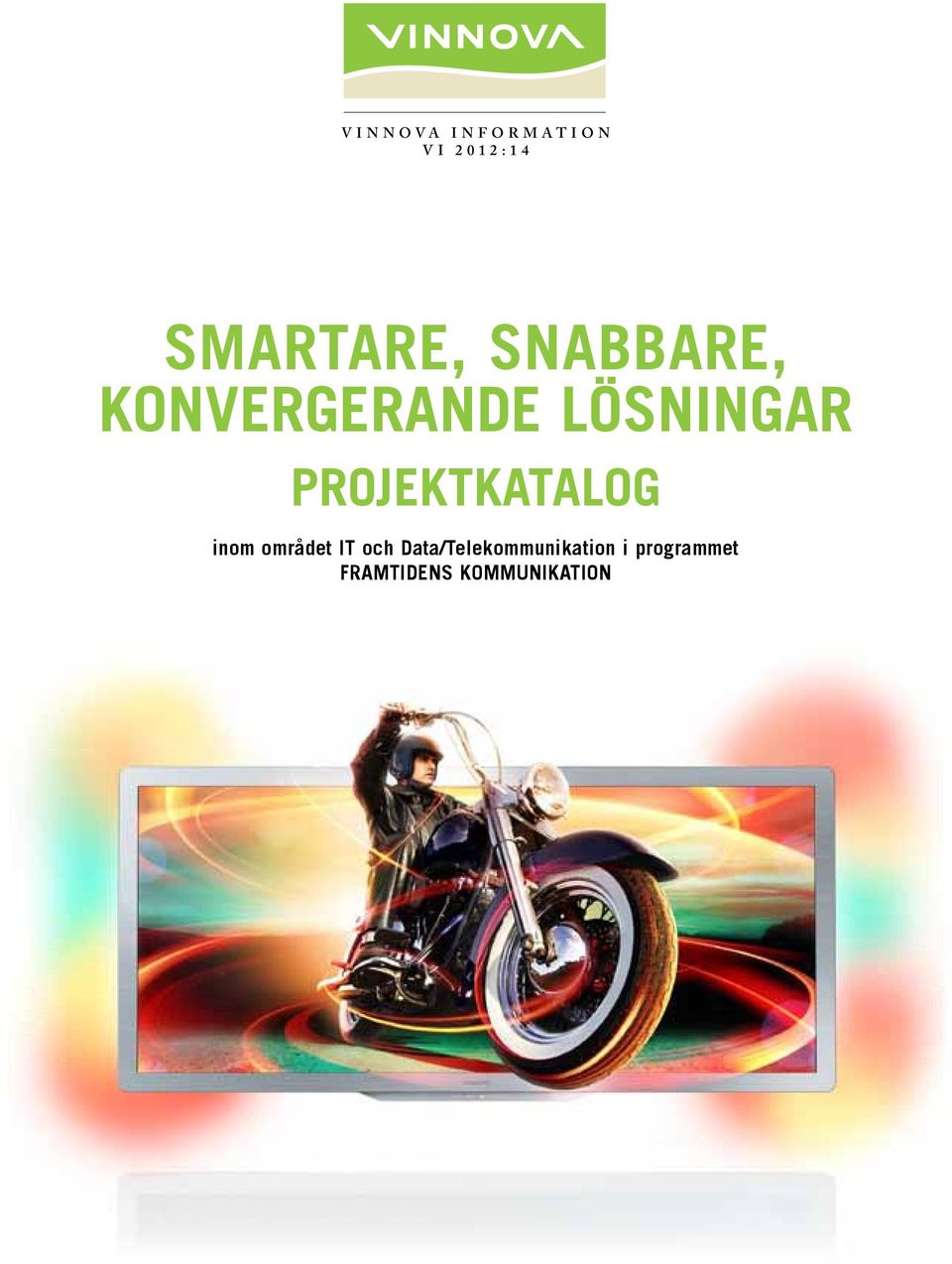 Projektkatalog inom området IT och