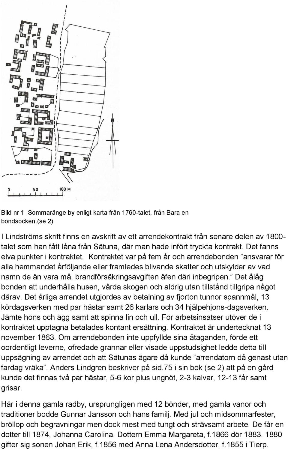 Det fanns elva punkter i kontraktet.