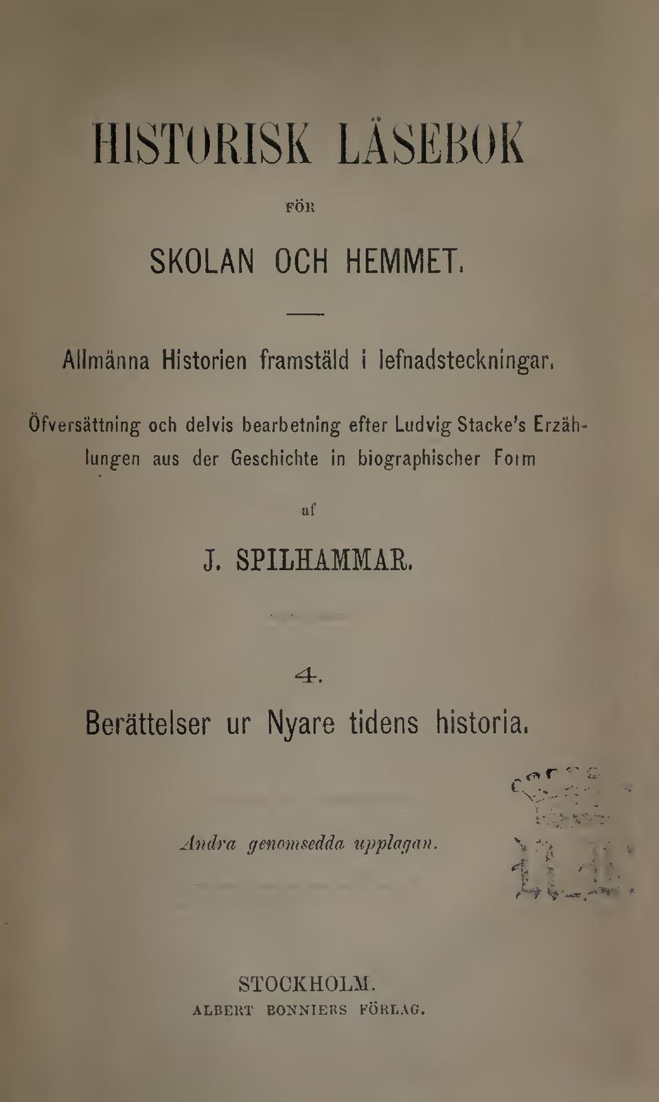 bearbetning efter Ludvig Stacke's Erzählungen aus der Geschichte in