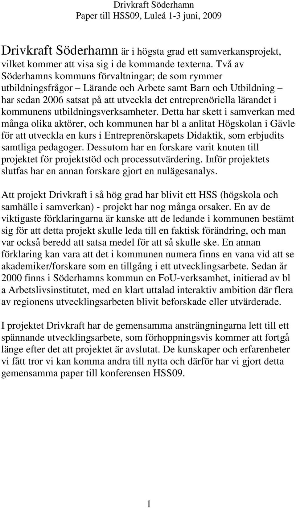 utbildningsverksamheter.