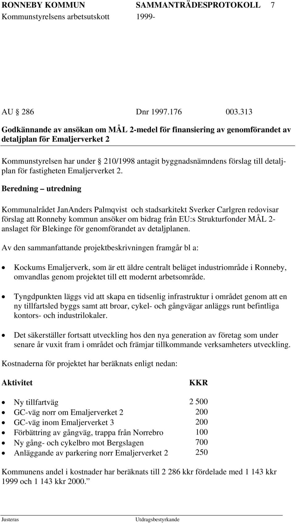 fastigheten Emaljerverket 2.