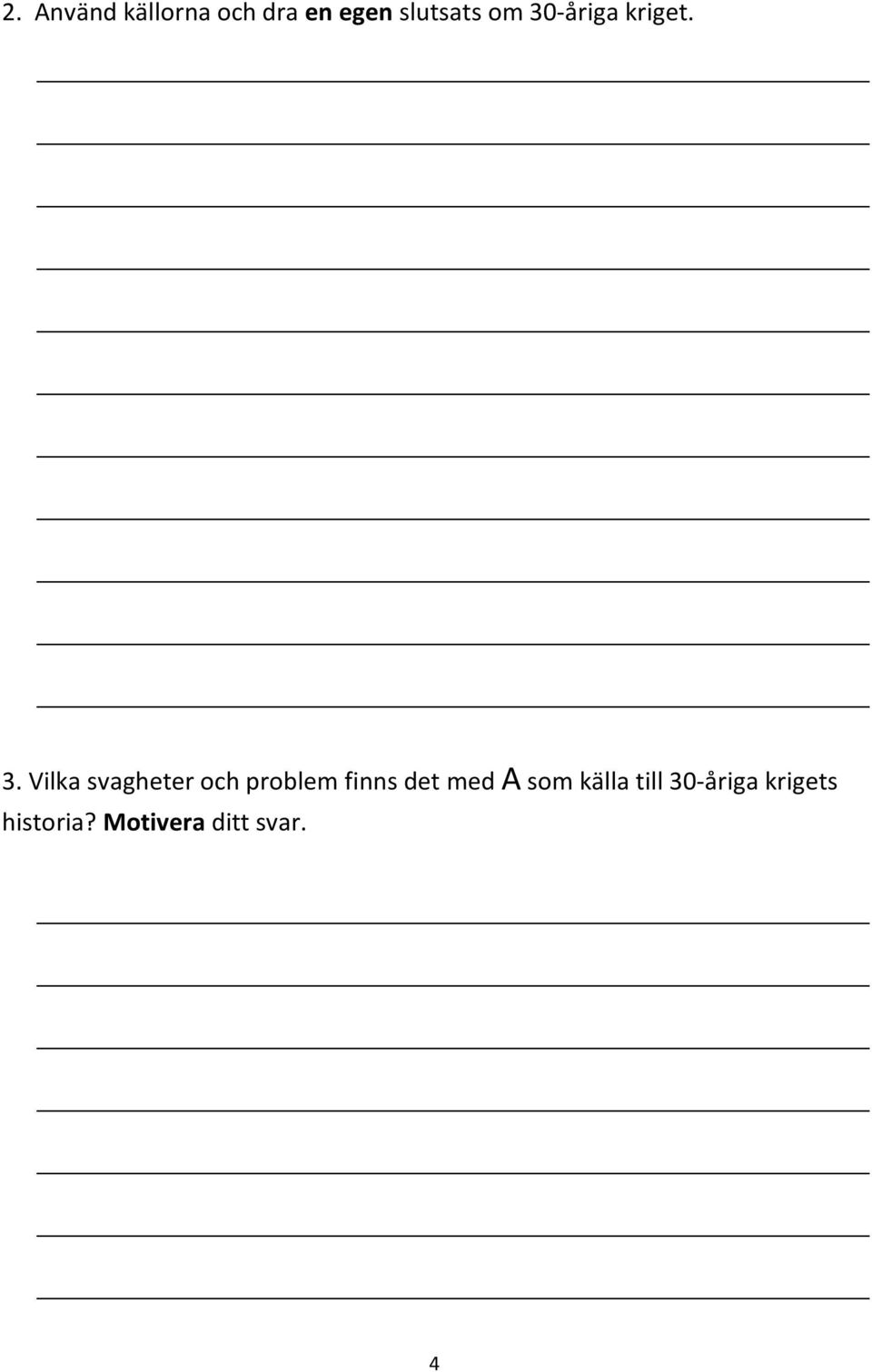 -åriga kriget. 3.