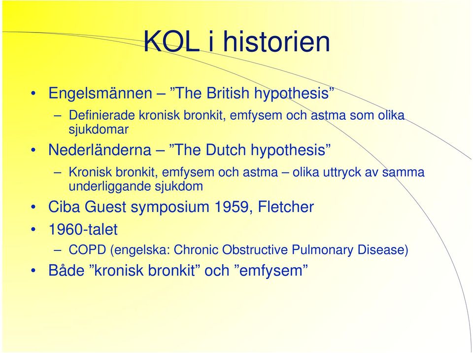 och astma olika uttryck av samma underliggande sjukdom Ciba Guest symposium 1959, Fletcher