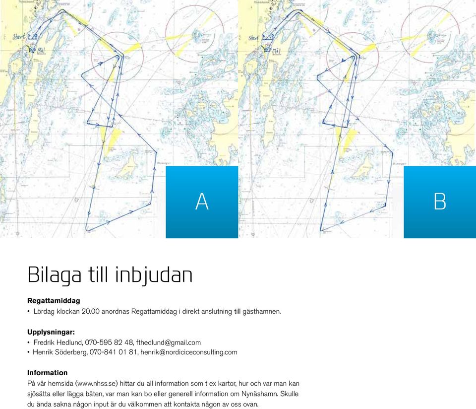 com Information På vår hemsida (www.nhss.