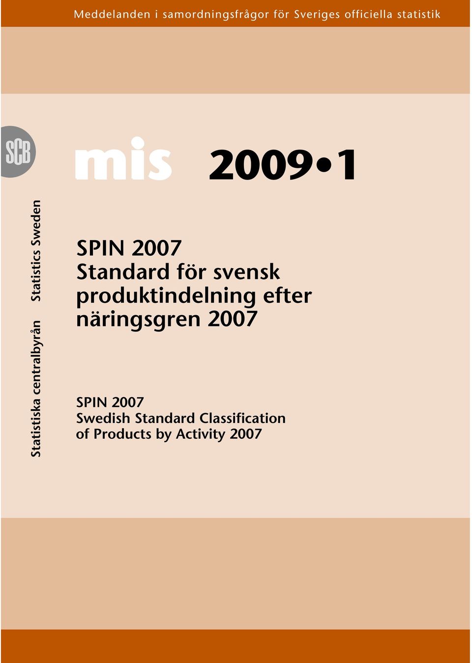 produktindelning efter näringsgren 2007 SPIN 2007