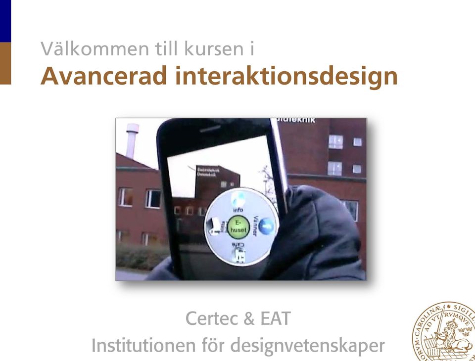 interaktionsdesign Certec