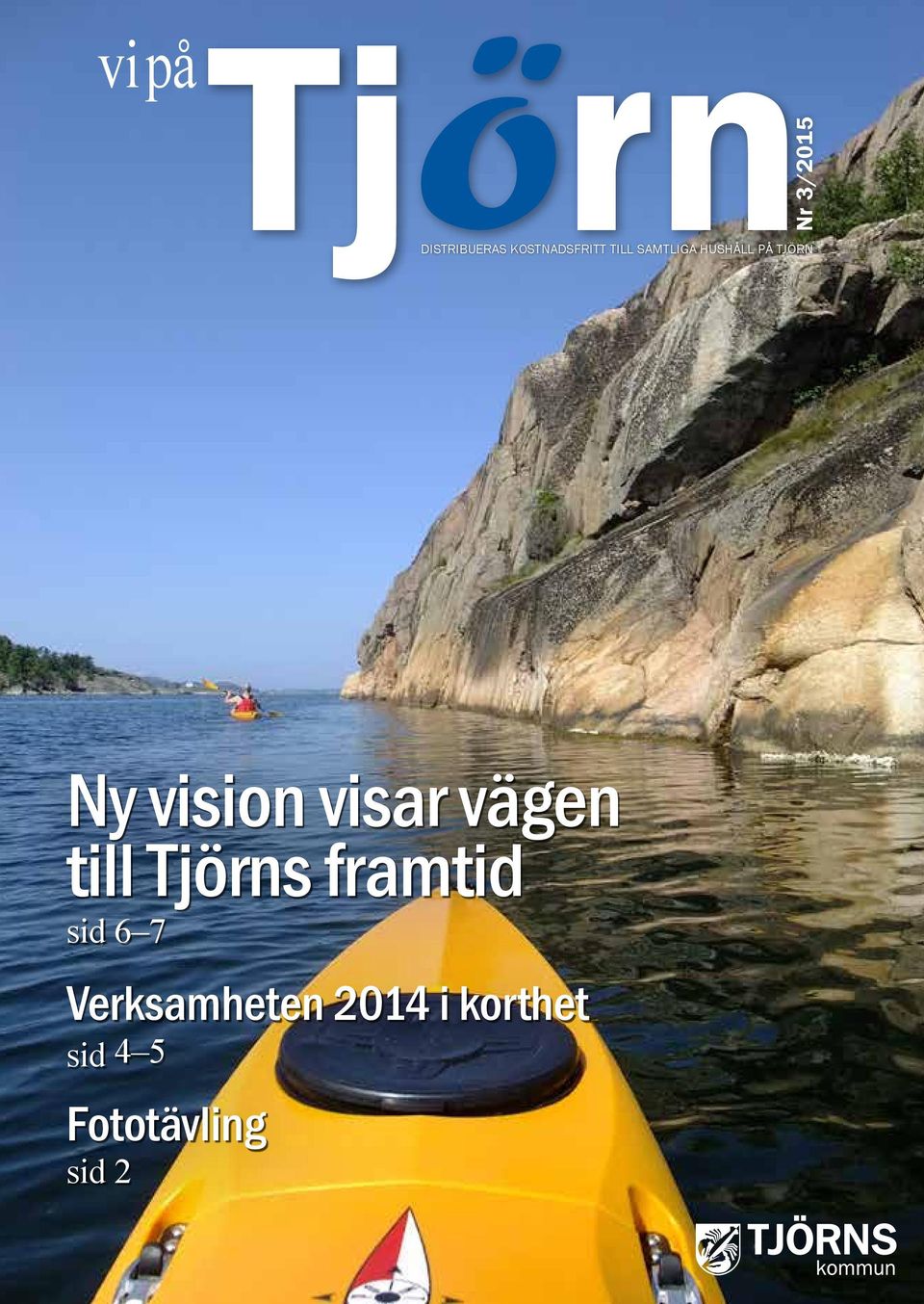 Ny vision visar vägen till Tjörns framtid sid