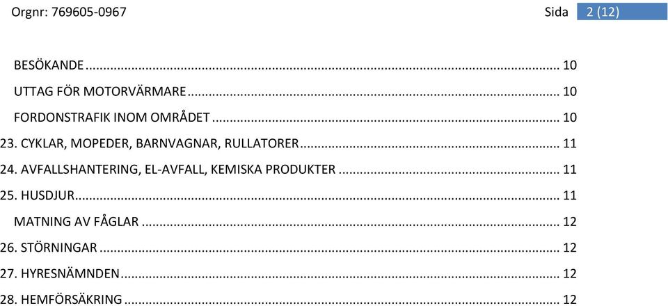 CYKLAR, MOPEDER, BARNVAGNAR, RULLATORER... 11 24.