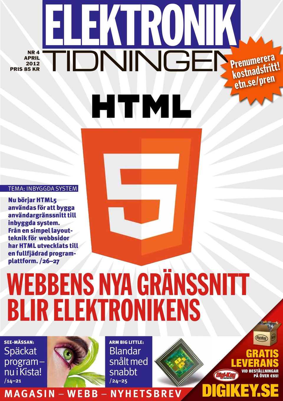 Från en simpel layoutteknik för webbsidor har HTML utvecklats till en fullfjädrad programplattform.