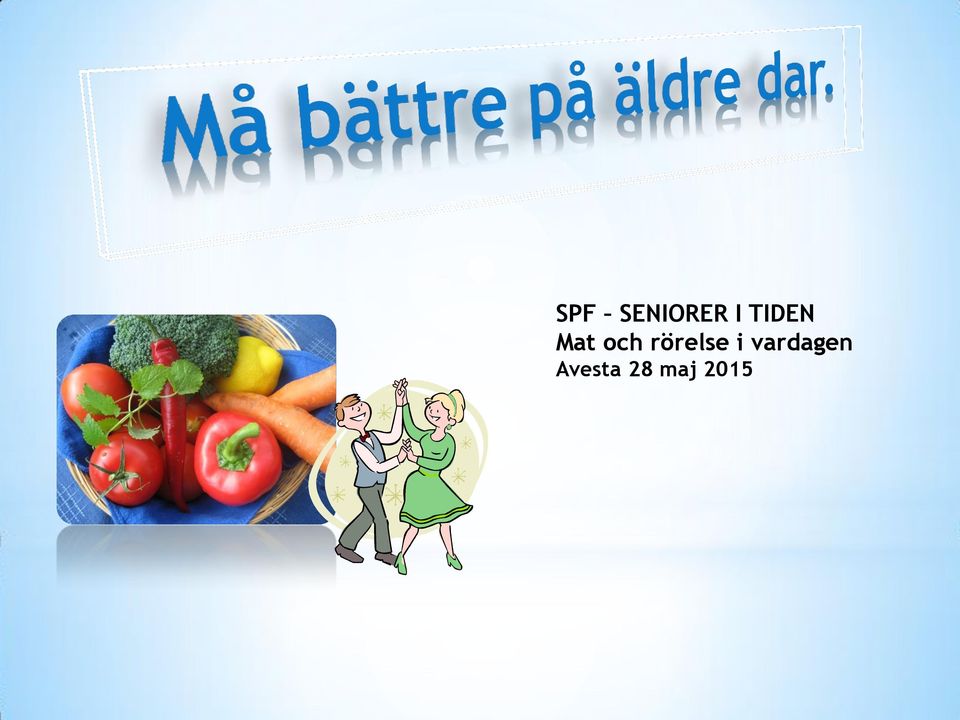 rörelse i