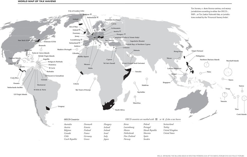 Vincent & Grenadines Grenada Montserrat St Kitts & Nevis Gibraltar Melilla (Spain) Monaco Malta Liberia São Tomé e Principe Frankfurt (Germany) Latvia Lichtenstein Austria Hungary Campione d Italia &