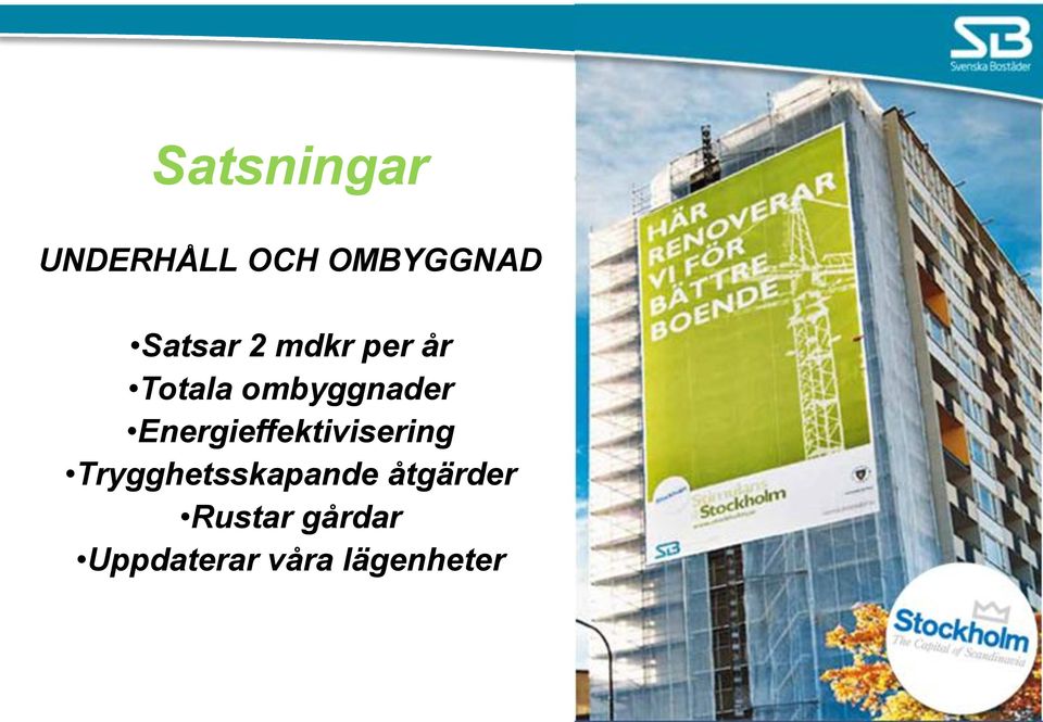 Energieffektivisering Trygghetsskapande