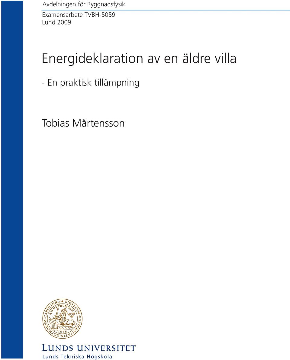 Energideklaration av en äldre villa