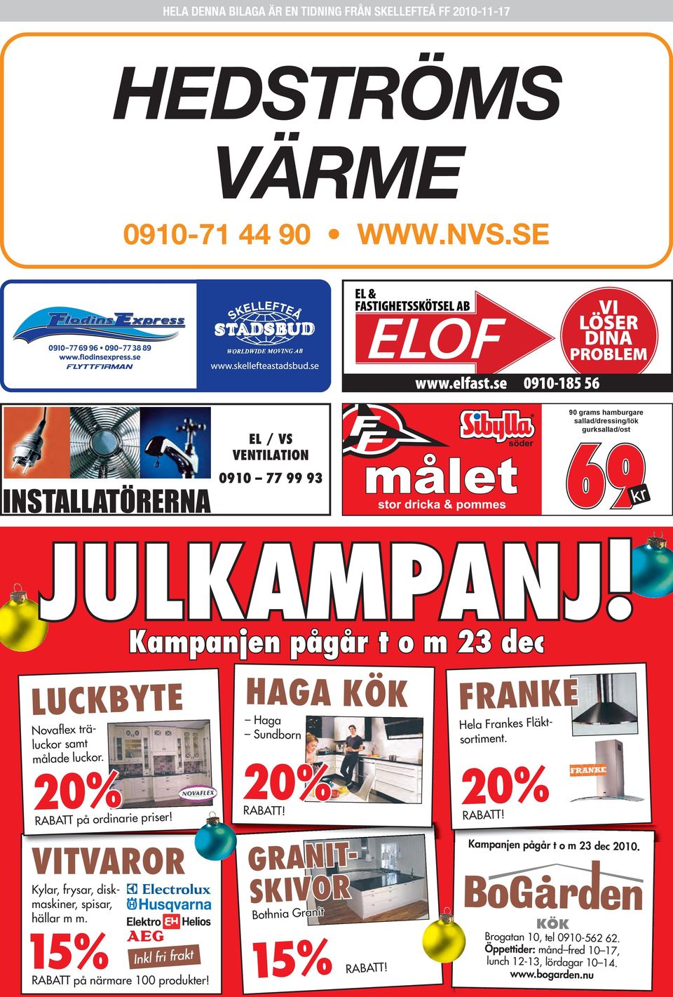 VITVAROR Kylar, frysar, diskmaskiner, spisar, hällar m m. 15 % RABATT på närmare 100 produkter!