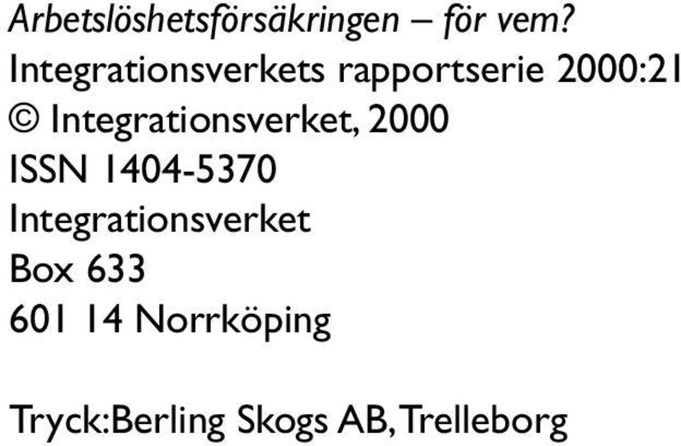 Integrationsverket, 2000 ISSN 1404-5370